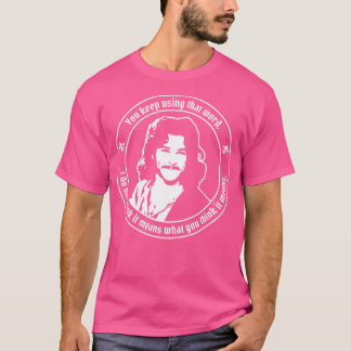 Bruid Inigo Montoya Ik denk niet dat dat woord bet T-shirt