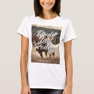 Bruid laatste Rodeo T-shirt