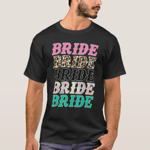 Bruid Luipaard Rodeo Cowgirls Bachelorette Feest W T-shirt