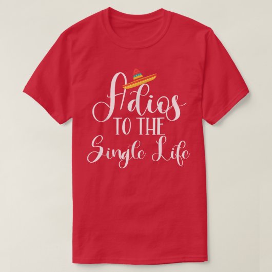 Bruid neemt afscheid van het single leven vrijgeze t-shirt (Design voorkant)