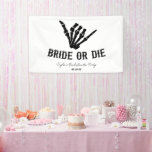 Bruid of Die Rockstar Skelet Bachelorette Party Spandoek<br><div class="desc">Dit is een Bruid of Die Rockstar Gothic Spooky Skelet Bachelorette Party Banner!</div>