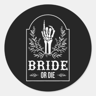 Bruid of Die Skelet Hand Gotische Bachelorette Par Ronde Sticker