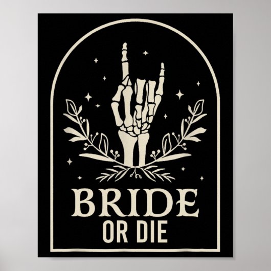 Bruid of Die Skeleton Hand Gothic Chelorette Party Poster (Voorkant)