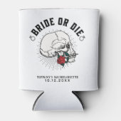 Bruid of Die Skull Bachelorette Party Blikjeskoeler (Voorkant)