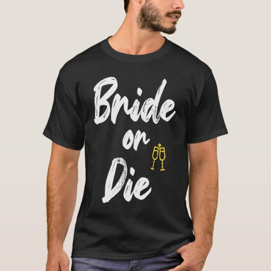 Bruid of Sterf Bachelorette Party Matching Ring T-shirt (Voorkant)