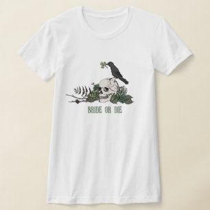 Bruid of Sterf Ierse Bloemrijke Schedel Bacheloret T-shirt