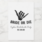 Bruid of Sterf Rockster Skelet Bachelorette Feest Wijn Etiket (Enkel label)