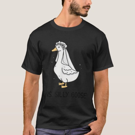 Bruid om te trouwen Gekke bruidgans Loskomen T-shirt (Voorkant)