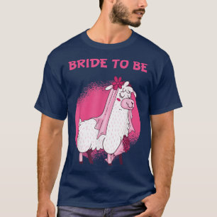 Bruid Om Te Trouwen Lama Lama Trouwen Hen Party  T-shirt