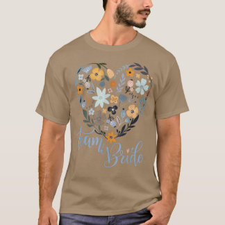 bruid om te zijn, teambruid, bruid, gewoon getrouw t-shirt