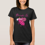 Bruid om vrijgezellenfeest te zijn t-shirt<br><div class="desc">Bruid om vrijgezellenfeest te zijn</div>