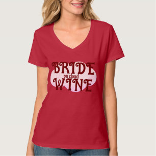 Bruid op Cloud Wine T-shirt