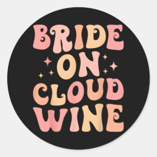 Bruid Op Wijnwolk Bach Crew Bachelorette Feestje Ronde Sticker