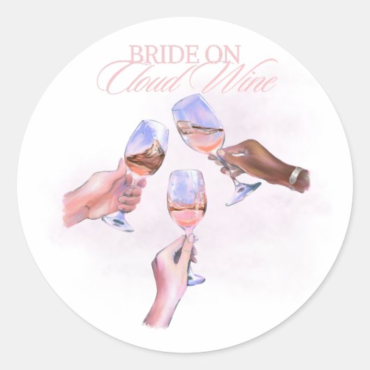 Bruid op Wijnwolk | Grappig Bruiloftsfeest Design Ronde Sticker (Voorkant)