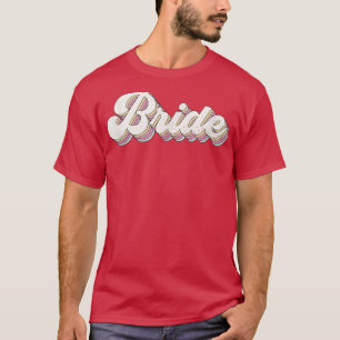 Bruid Retro Schattige Bruidsmeisje Hen Party T-shirt