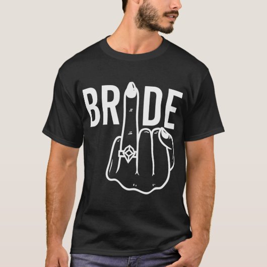 Bruid Ring Vinger Flip Off Bachelorette Party T-shirt (Voorkant)