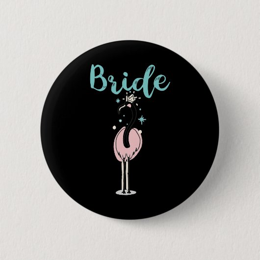 Bruid - Schattige Flamingo Bachelorette Bruidsfees Ronde Button 5,7 Cm (Voorkant)