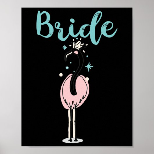 Bruid - Schattigee Flamingo Bachelorette Bruidsfee Poster (Voorkant)