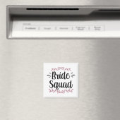 Bruid Squad Party Wedding Bachelorette Schattige 1 Magneet (Insitu (Vaatwasser))
