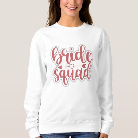 bruid squad schattig sweatshirt (Voorkant)