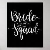Bruid Squad Trouwteam Bruids Bachelorette Party Poster (Voorkant)