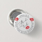 Bruid Stam Rode Kussen Kus de Miss Afscheid Ronde Button 3,2 Cm (Voorkant /achterkant)