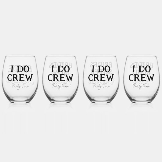 Bruid to be Bachelorette Party Ik doe Crew Wijnglas Zonder Voet (Achterkant)