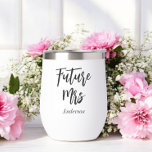 Bruid Toekomst Mrs Black White<br><div class="desc">Toekomst Mrs. Black White Wine Tumbler met tekst Toekomst Mrs. Meer producten met dit ontwerp staan in het collectie hieronder</div>