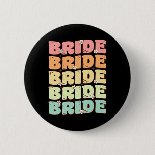 Bruid Toekomstige Mevrouw Bruiloft Jubileum Afsche Ronde Button 5,7 Cm