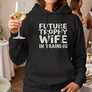 Bruid Toekomstige Trofee Vrouw Trouwen vrijgezelle Hoodie
