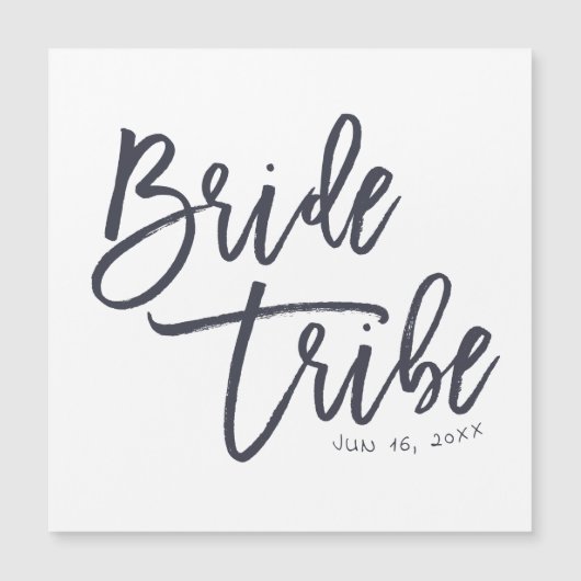 Bruid Tribe Modern en Eenvoudig Handgeschreven (Voorkant)