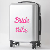 Bruid Tribe Roze Bruids Team Aangepaste Tekst Brui Sticker (Koffer)