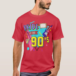 Bruid van de jaren 90 Retro 90s thema vrijgezellen T-shirt