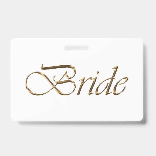 Bruid wit goud schrift kalligrafie elegant chic badge (Voorzijde)