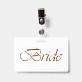 Bruid wit goud schrift kalligrafie elegant chic badge (Voorzijde met clip)