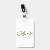 Bruid wit goud script kalligrafie elegant id badge (Voorzijde met clip)