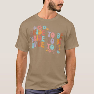 Bruid Worden & Bruidsmeisje Bruiloft Groovy Bruilo T-shirt