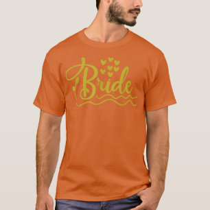 Bruid Wordt Bruiloft Shower Hen Party318 T-shirt