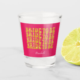 Bruid wordt gouden glittertekst met naam, roze shot glas