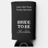 Bruid Wordt Huwelijk Afscheid Van Het Vrijgezellen Seltzer Blikjeskoeler (Voorkant)