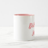 Bruid Wordt Roze Elegant Script Cadeaus Bruiloften Tweekleurige Koffiemok (Center)