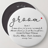 Bruidegom Definitie, Jonggezellenfeest, Trouwen Ronde Button 6,0 Cm (Voorkant /achterkant)