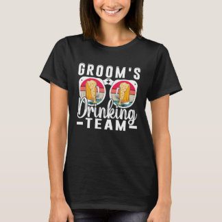 Bruidegom Drinkende Team Trouw Bruiloft Jonggezell T-shirt