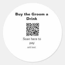 bruidegom een drankje betalen vrijgezellenfeest QR Ronde Sticker