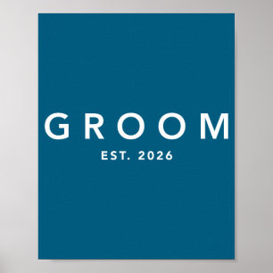 Bruidegom is 2026 toekomstige echtgenoot bruidegom poster