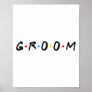 Bruidegom Mannen vrijgezellenfeest trouwdag bruide Poster