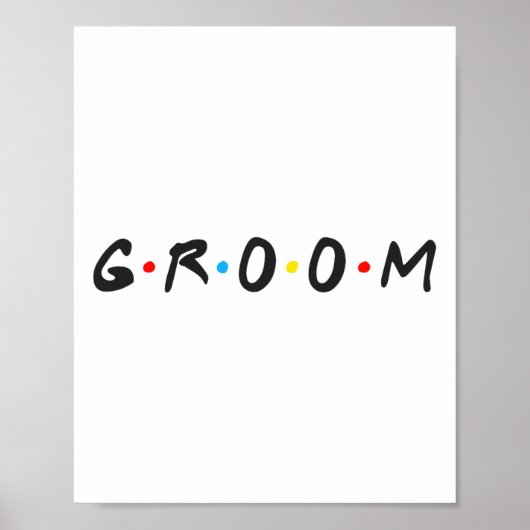 Bruidegom Mannen vrijgezellenfeest trouwdag bruide Poster (Voorkant)
