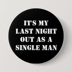 bruidegom om vrijgezel te zijn stag do pin badge ronde button 7,6 cm