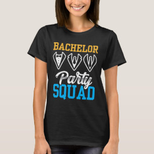 Bruidegom Party Squad Bruid Team Bruidegom  T-shirt
