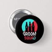 Bruidegom Squad Uitspraken Feest Trouwen Ongehuwd Ronde Button 5,7 Cm (Voorkant /achterkant)
